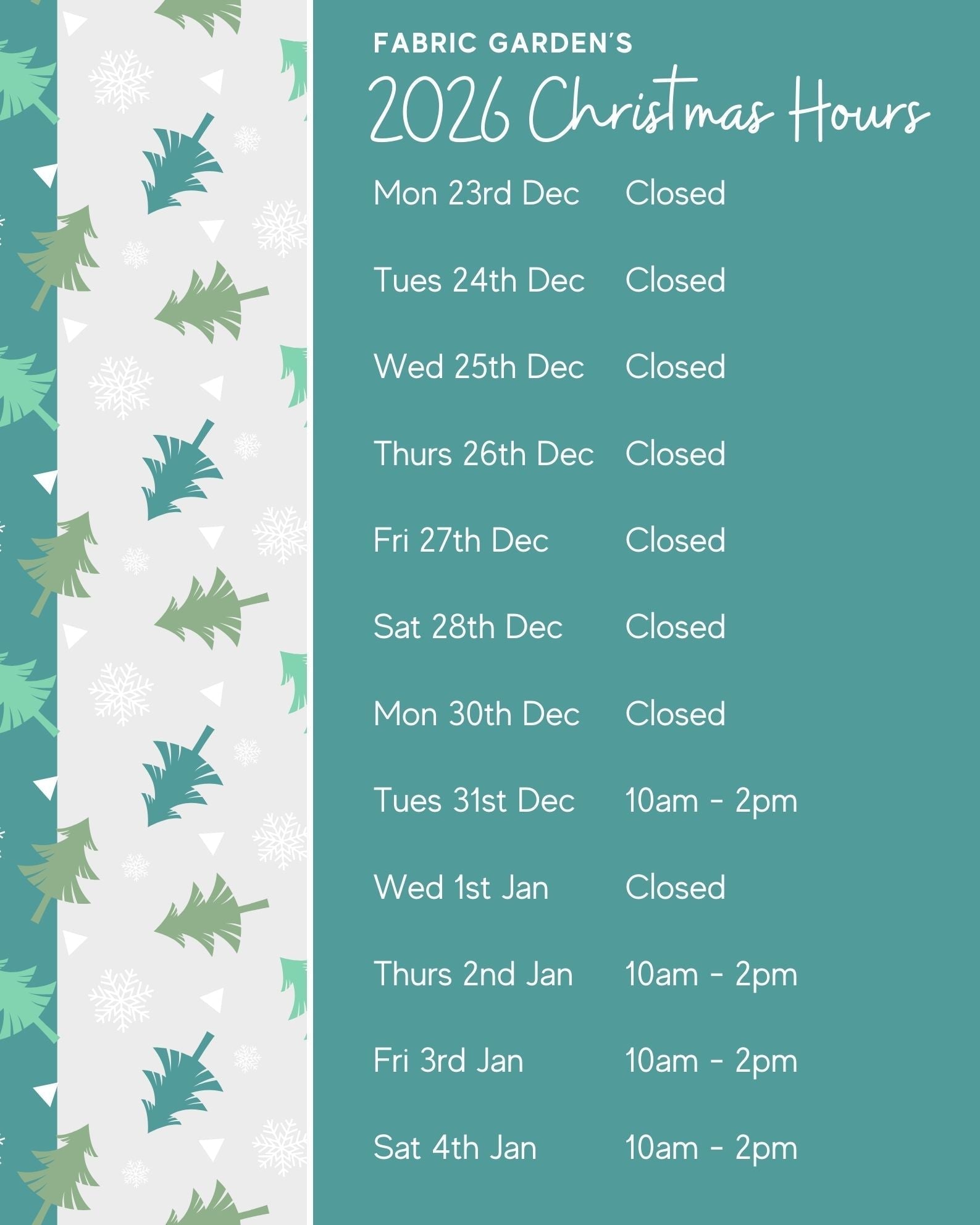 2025 Fabric Garden's Christmas Trading Hours