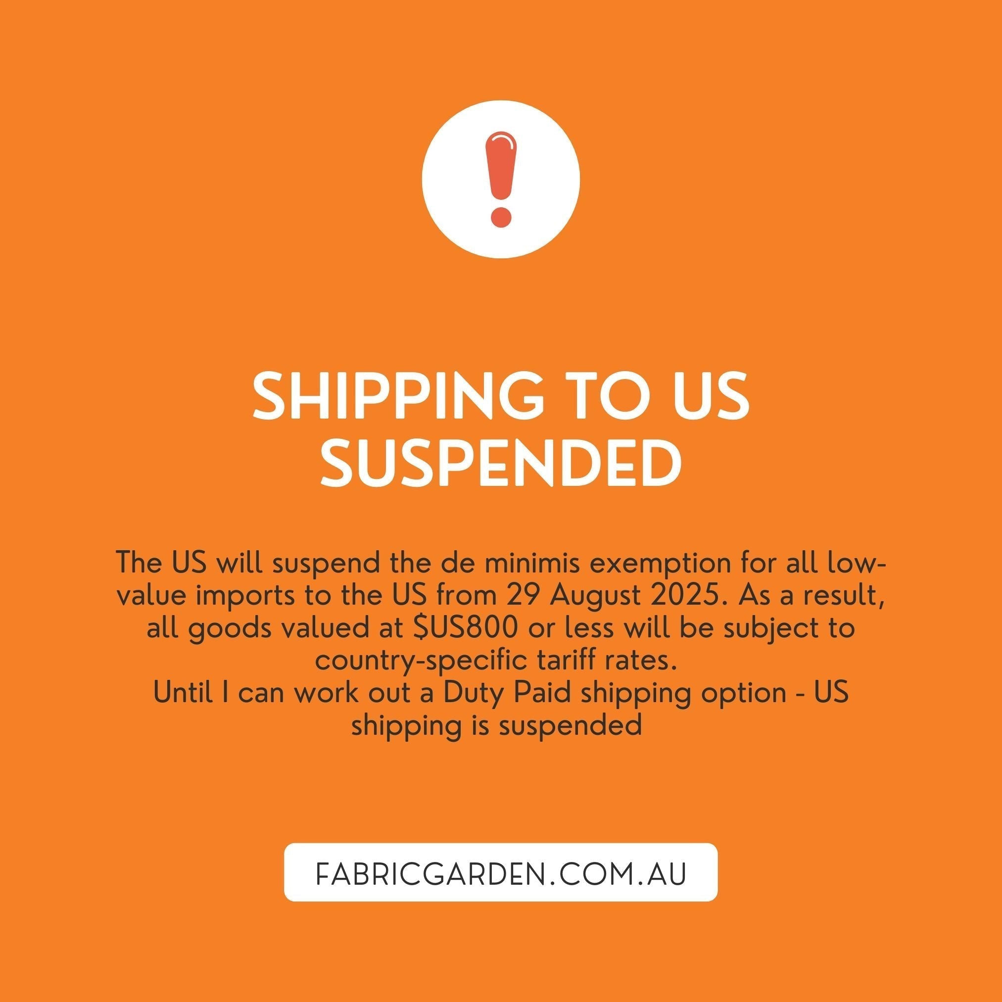 2025 Shipping to USA temporarily suspended