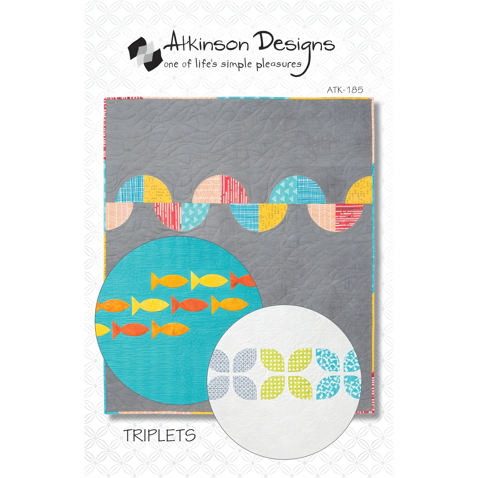 Atkinson Designs: Triplets: A Trio of Baby Quilts ATK185 and Creative Grids Round up Tool CGRATK1