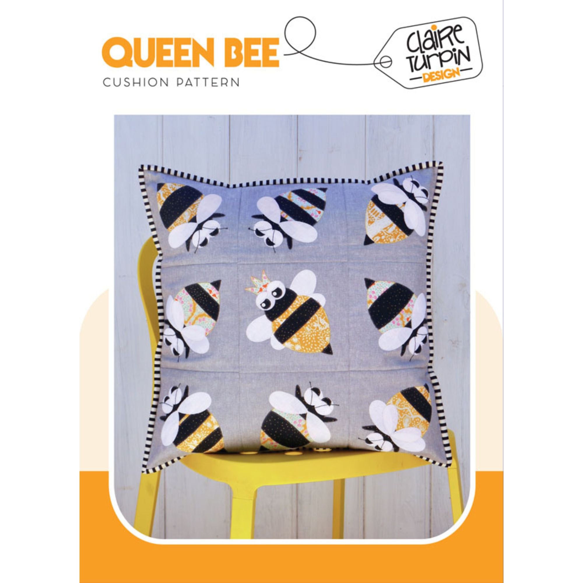 Claire Turpin Cushion Pattern: Queen Bee Front cover