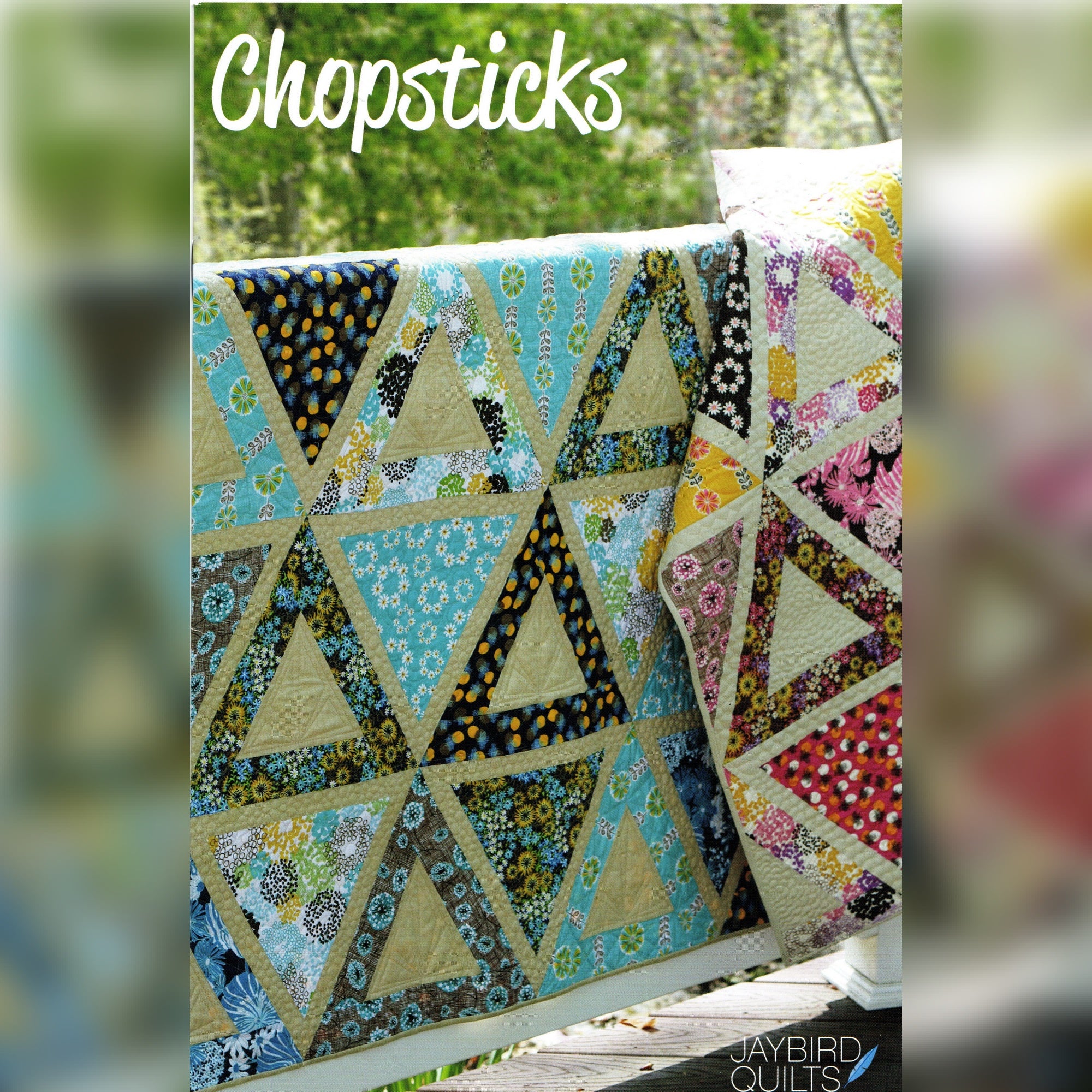 JayBird Quilts Pattern: Chopsticks