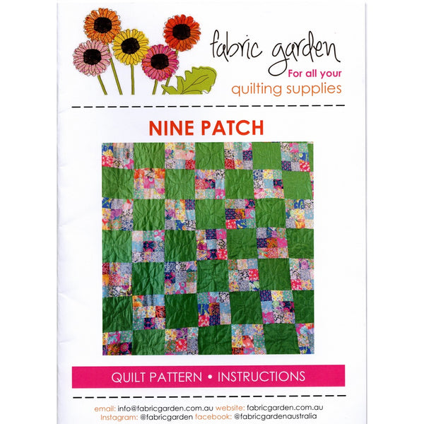 Fabric Garden Quilt Pattern: Nine Patch by Catherine King
