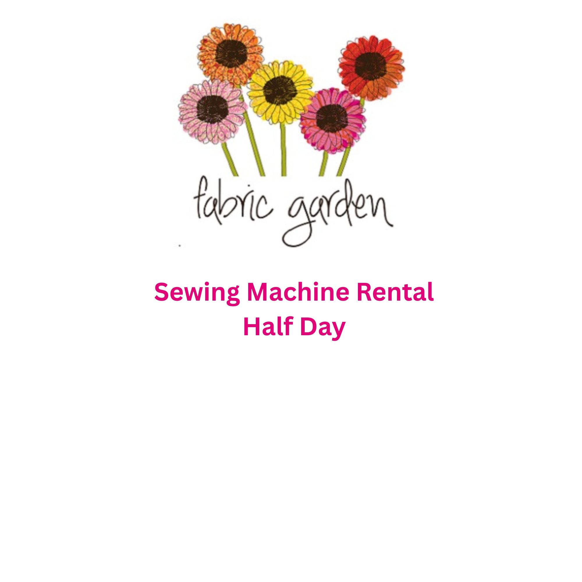Fabric Garden Sewing Machine Rental