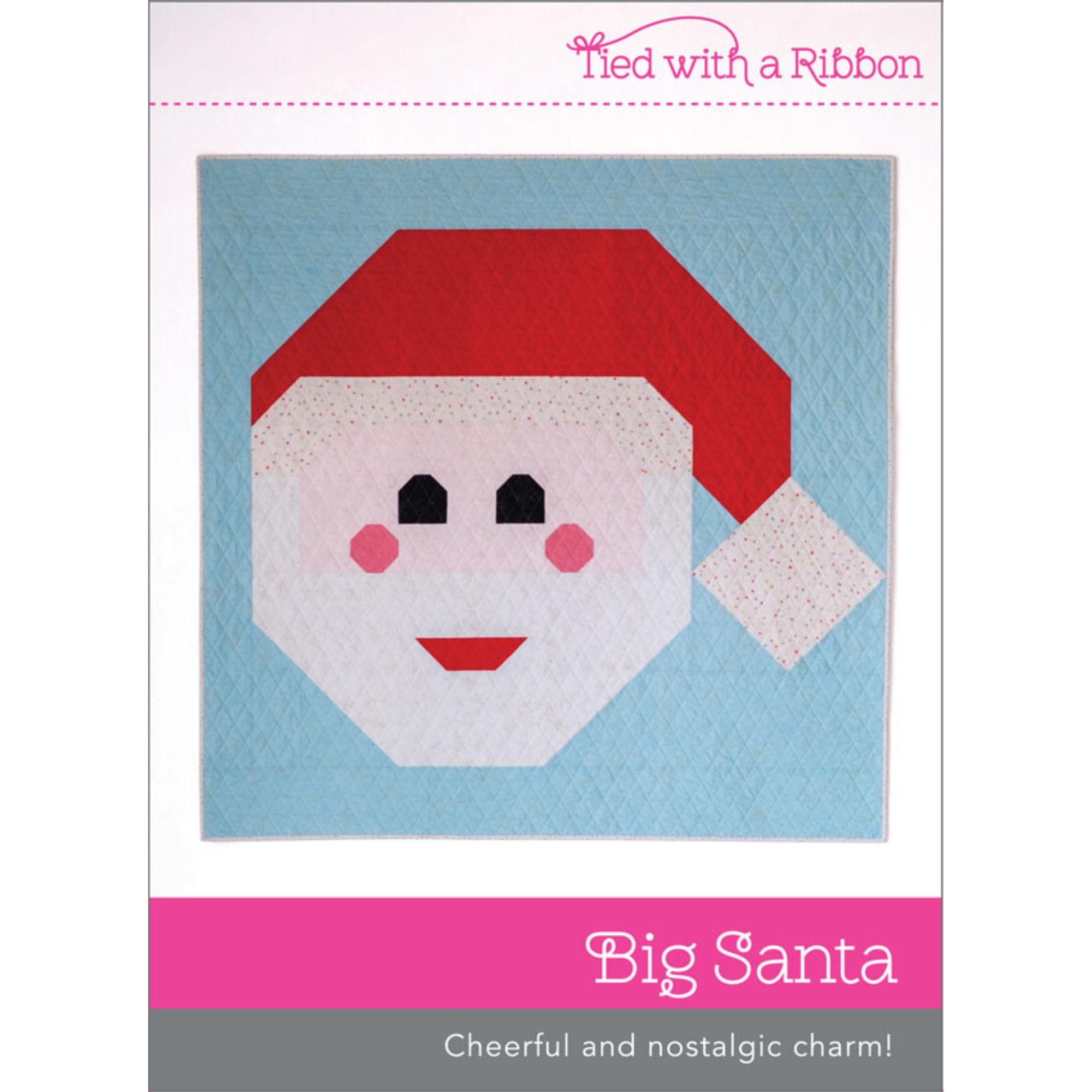 Tied with a Ribbon Pattern: Big Santa Quilt Pattern