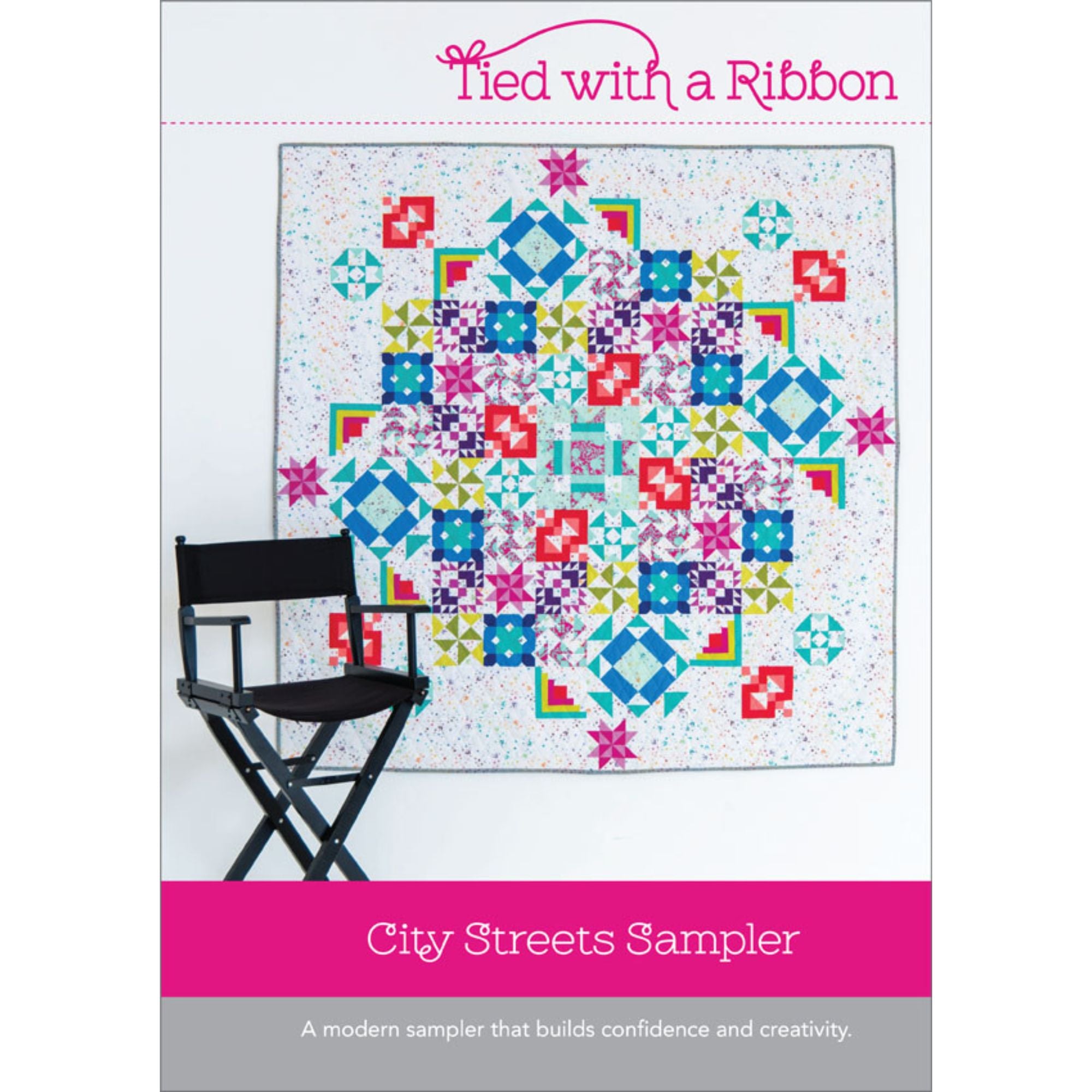 Tied with a Ribbon Quilt Pattern: City Streets Sampler