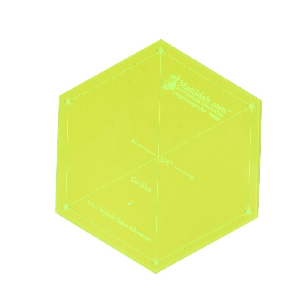 Matilda's Own: Hexagon Set 60 Degrees LARGE Acrylic Templates 5.5 - 8 Inches