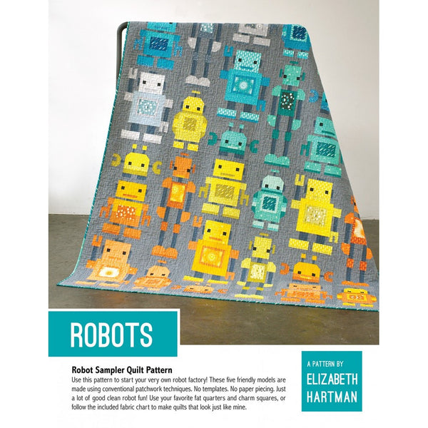 Elizabeth Hartman Quilt Pattern: Robots!