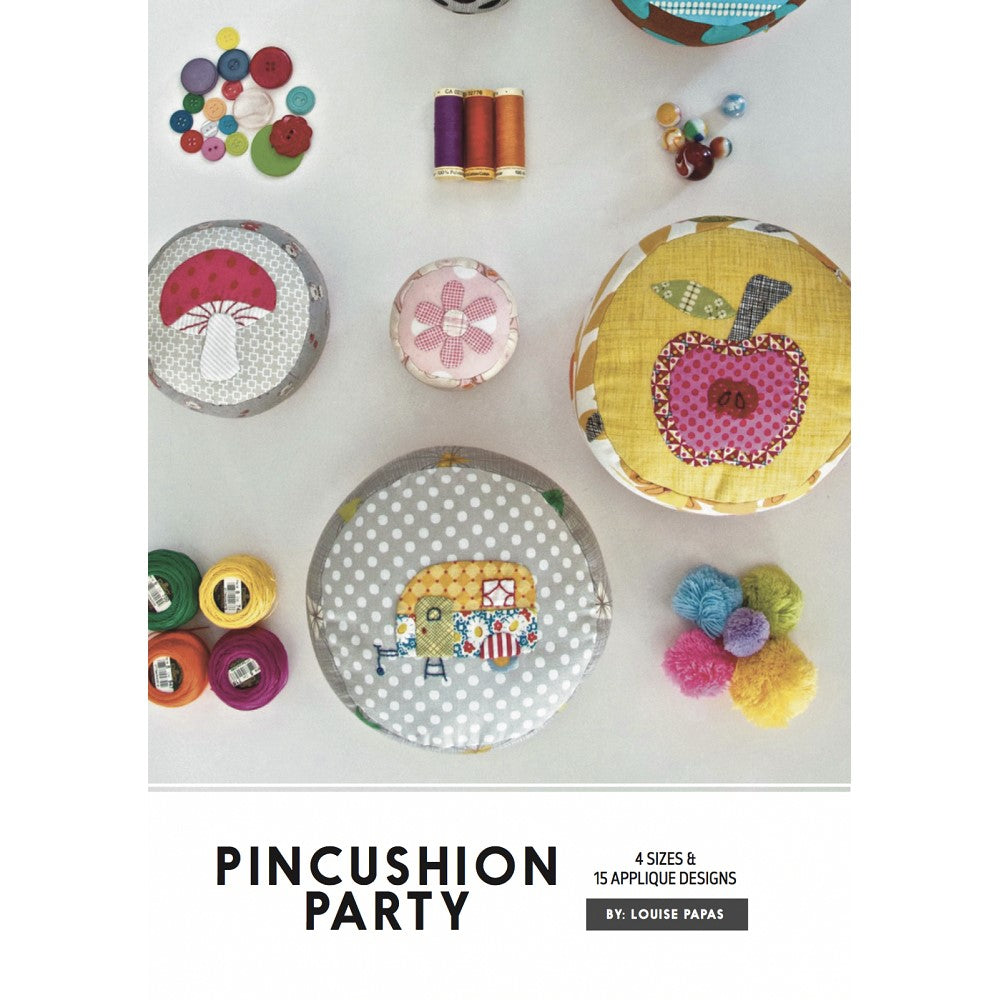 Louise Pappas: Pincushion Party Pattern