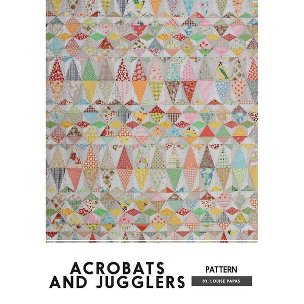 Louise Papas: Acrobats and Jugglers Quilt Pattern
