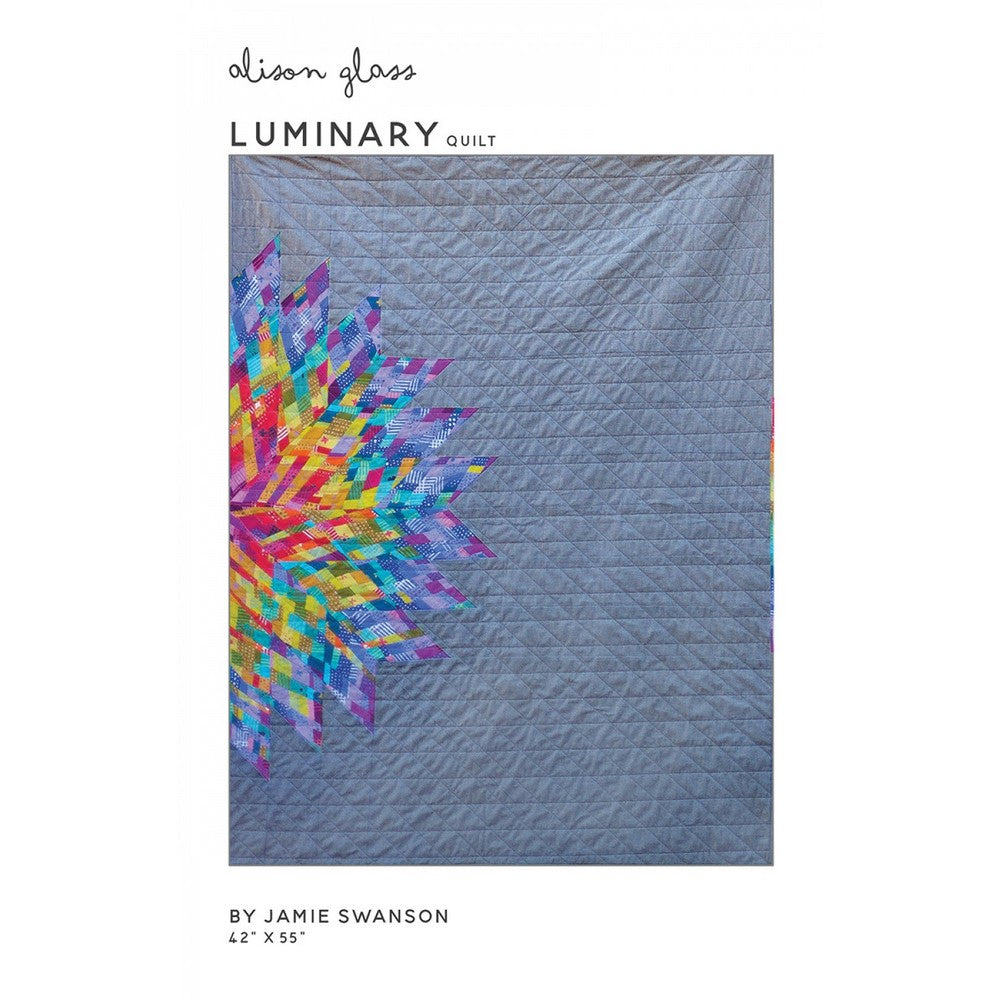 Alison Glass Quilt Pattern: Luminary