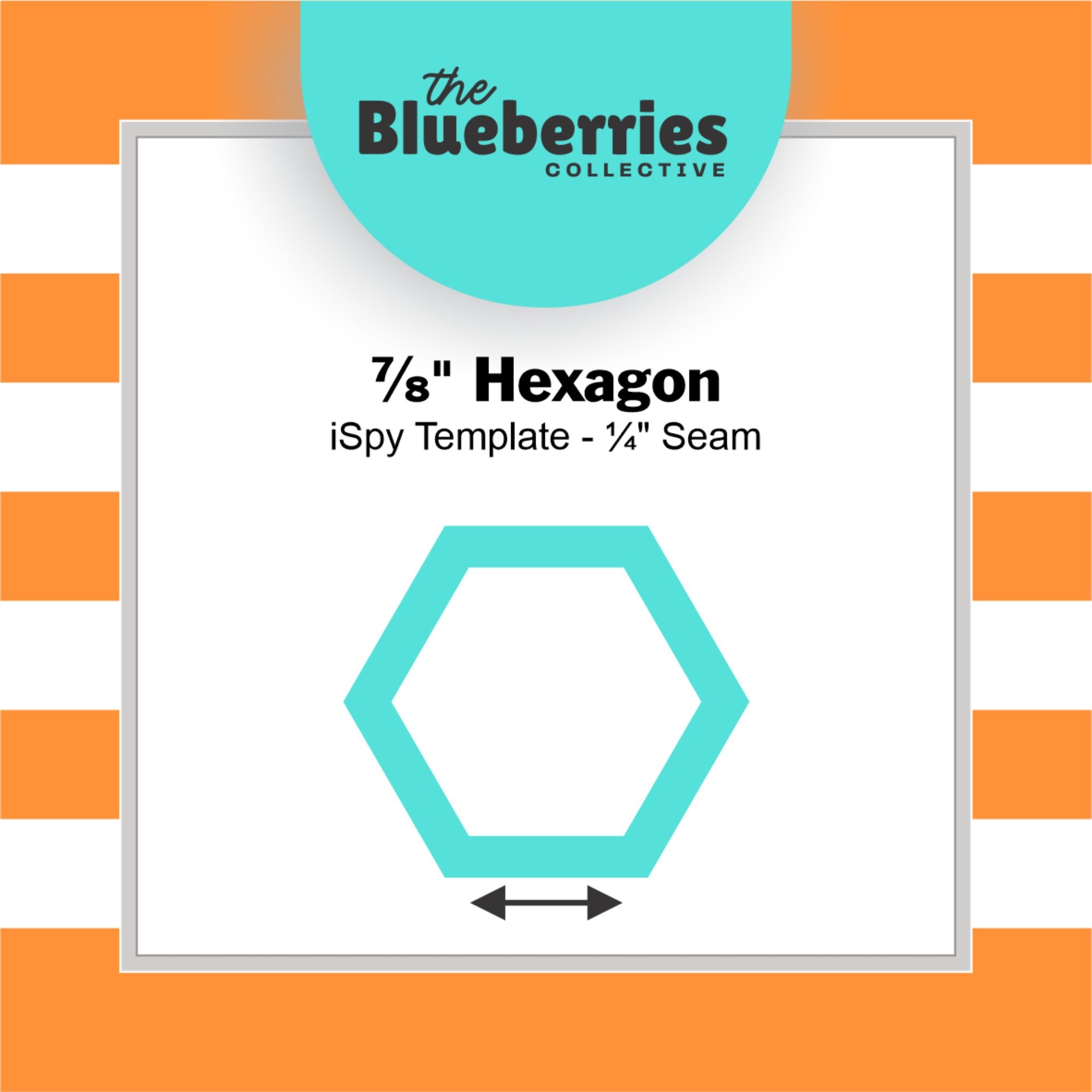 Blueberries Collective: English Paper Piecing Hexagons 7/8 Inch iSpy Template 1/4In Seam