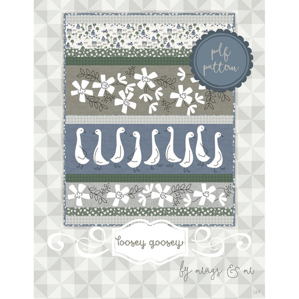 Meags and Me Quilt Pattern - Loosey Goosey