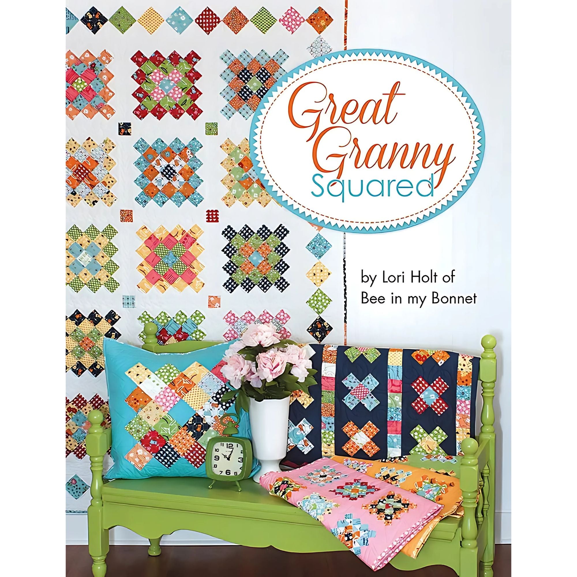 Great Granny Squared Book Lori Holt of Bee in my Bonnet ISE-903