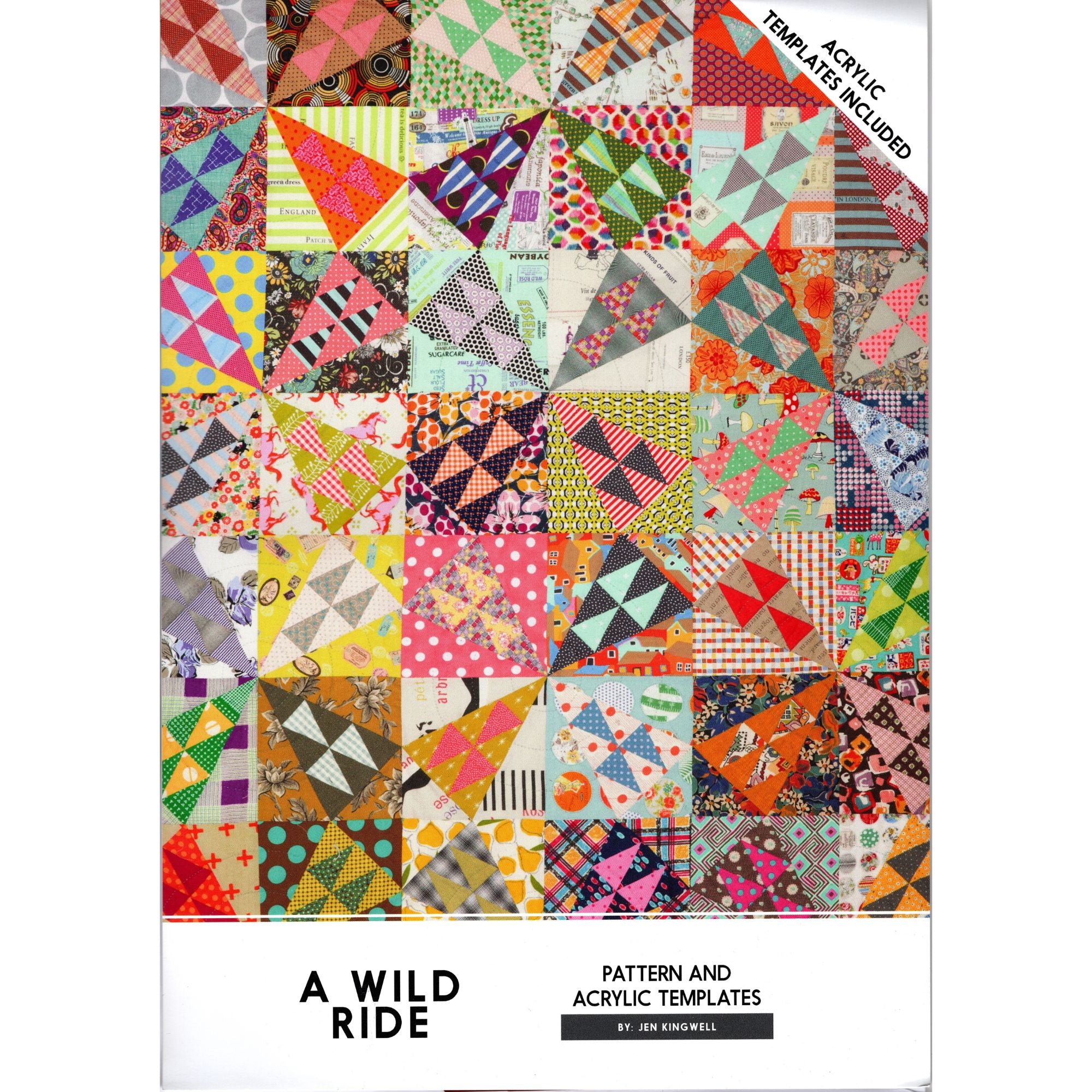 Jen Kingwell Quilt Pattern: A Wild Ride