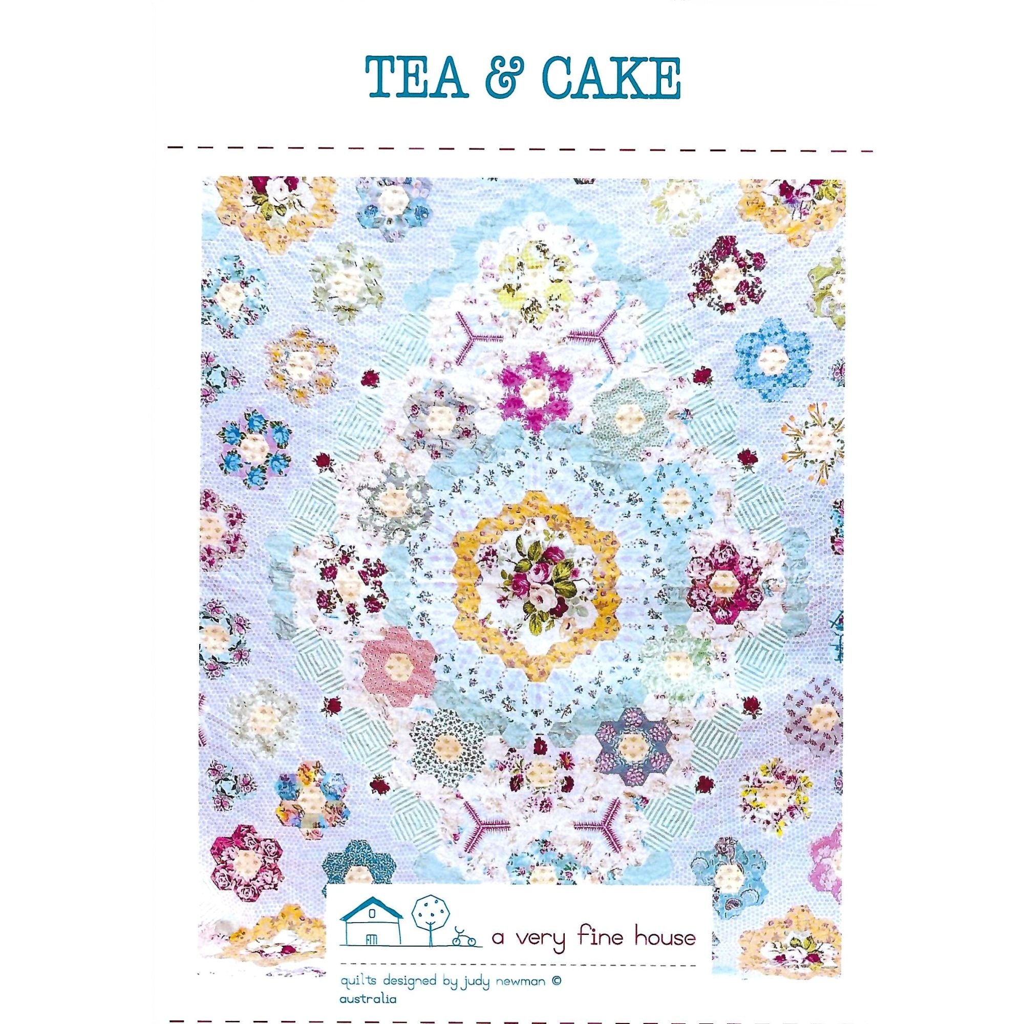 Judy Newman - A Very Fine House - Tea and Cake pattern, papers and template set