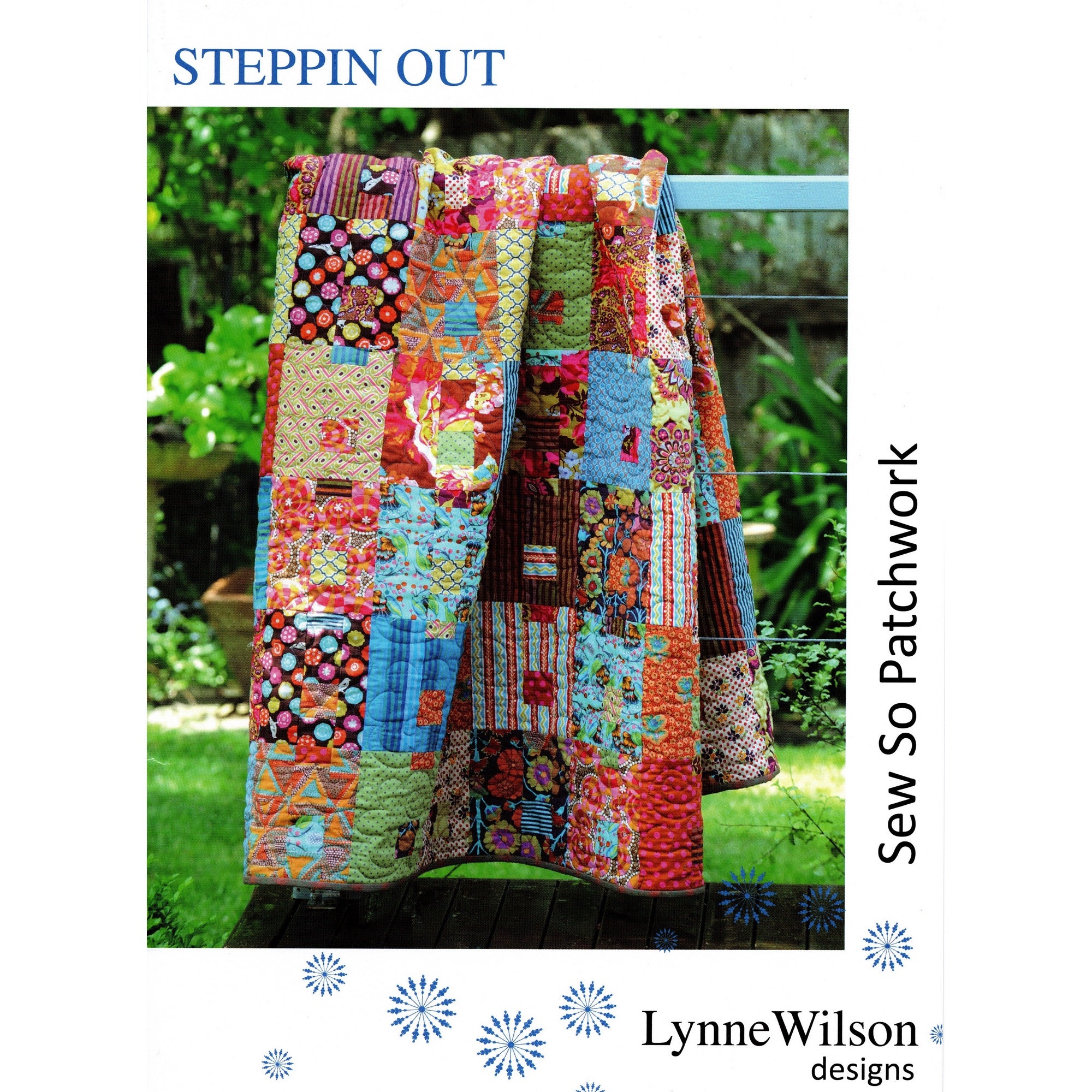 Lynne Wilson Designs - Steppin Out Quilt Pattern