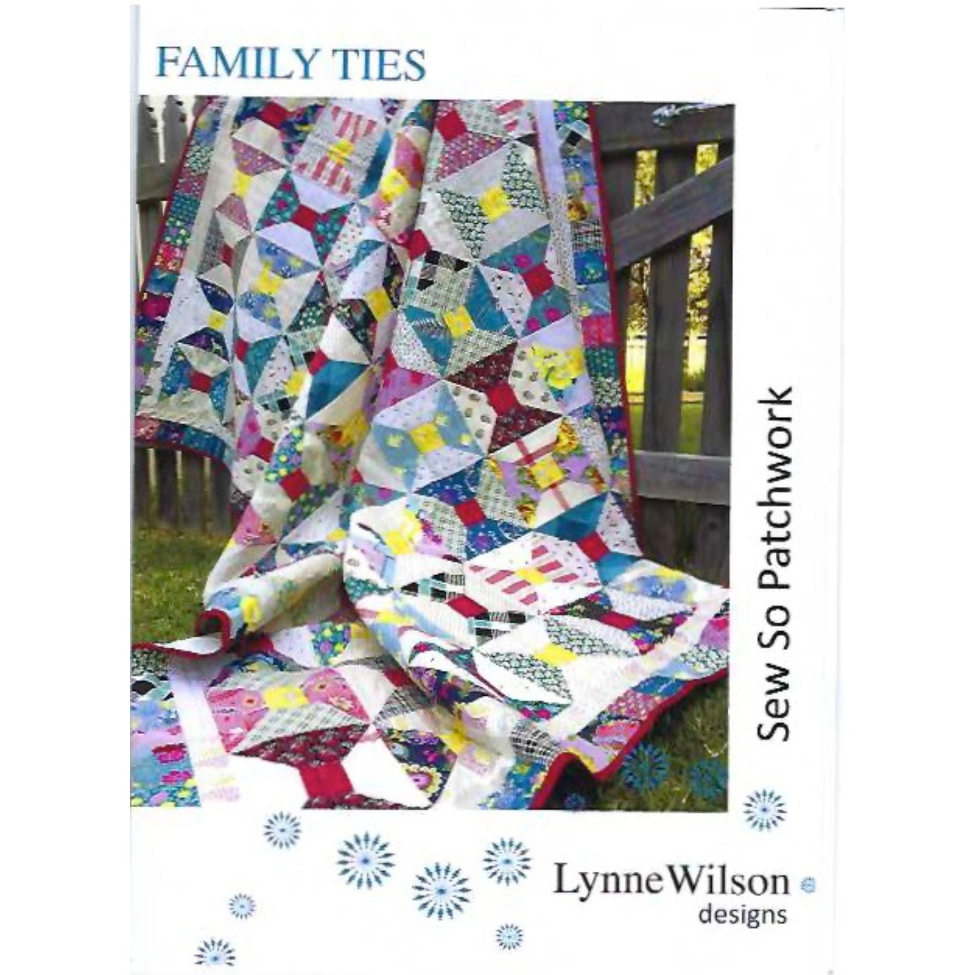 Lynne Wilson Designs - Family Ties Quilt Pattern