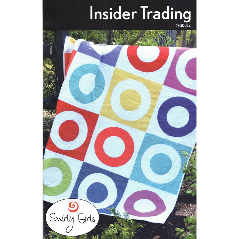 Swirly Girls Design: Insider Trading Quilt Pattern