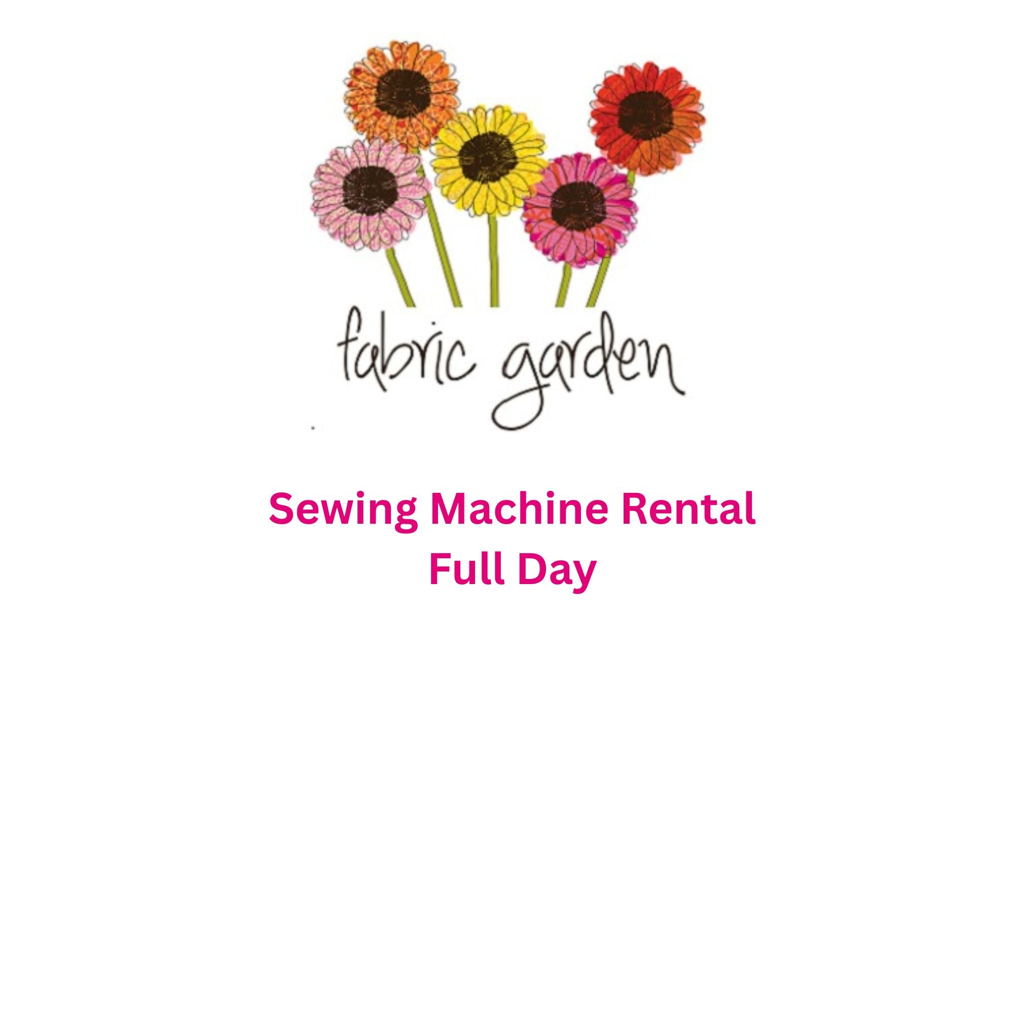 Fabric Garden Sewing Machine Rental