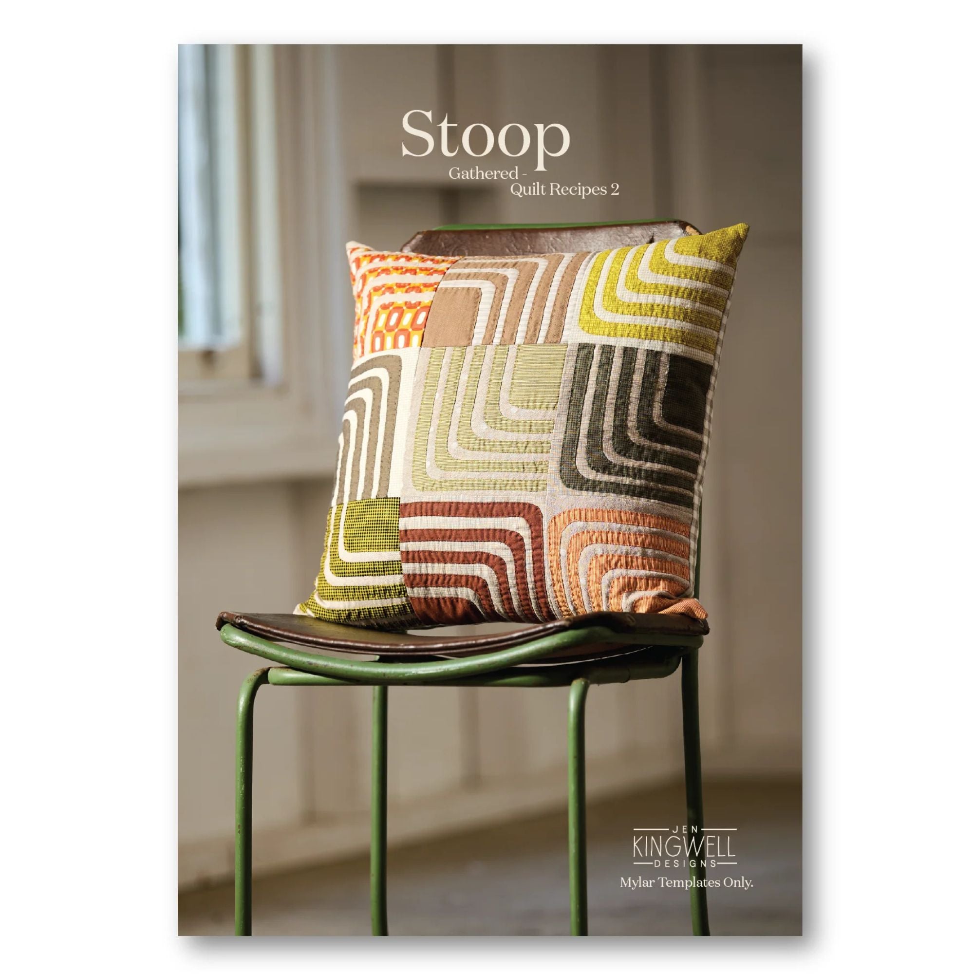 Jen Kingwell Designs: Stoop Myler Template Set from her Gathered Book