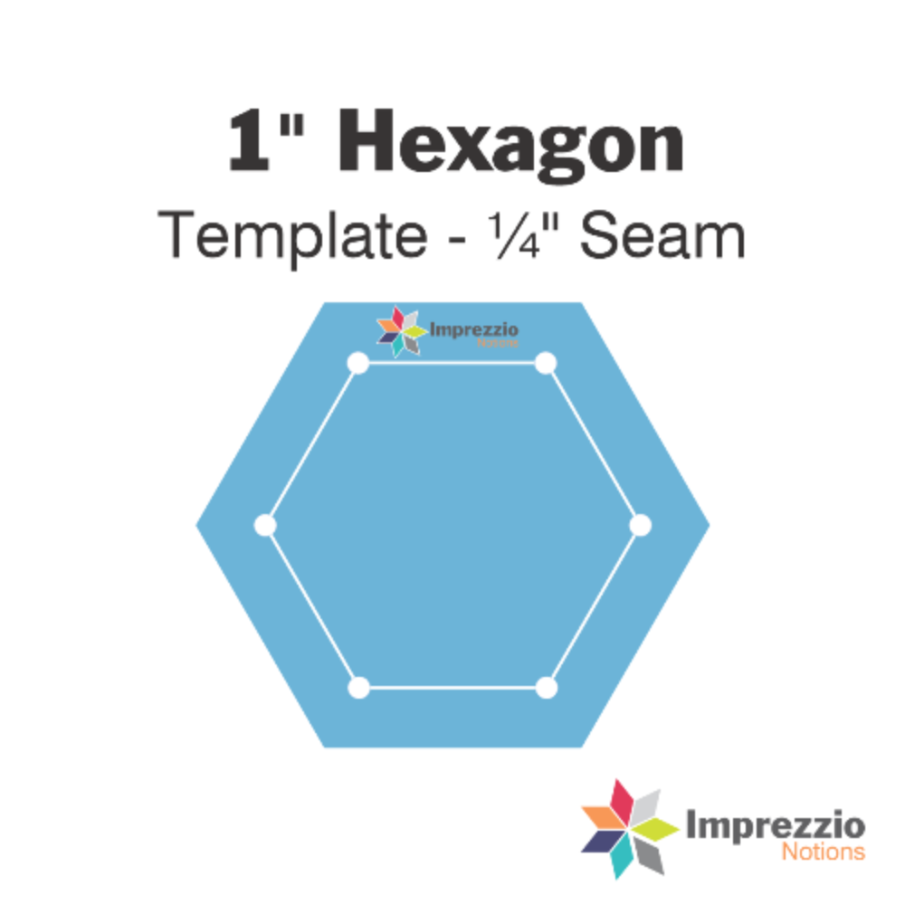 Imprezzio: English Paper Piecing Hexagons 1 Inch Template - 1/4 Inch Seam