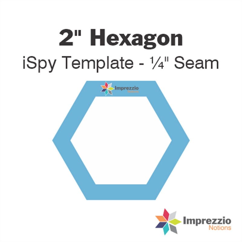 Imprezzio: English Paper Piecing Hexagons 2 Inch iSpy Template 1/4 Seam