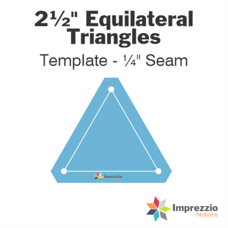 Imprezzio: English Paper Piecing Equilateral Triangles 2.5 Inch Template 1/4 Inch Seam