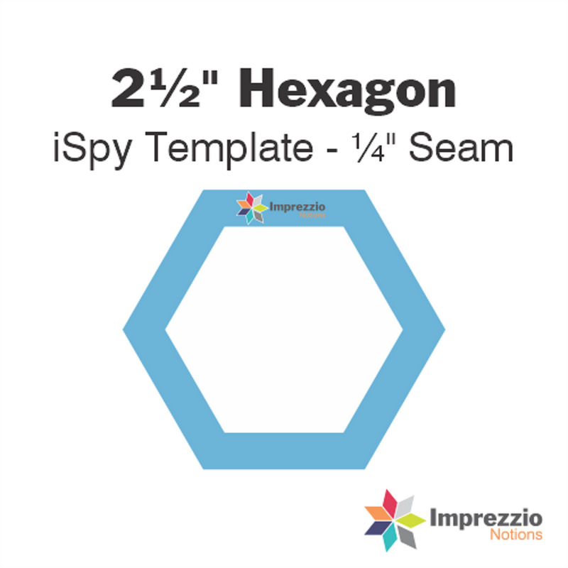 Imprezzio: English Paper Piecing Hexagons 2.5 Inch iSpy Template 1/4 Inch Seam