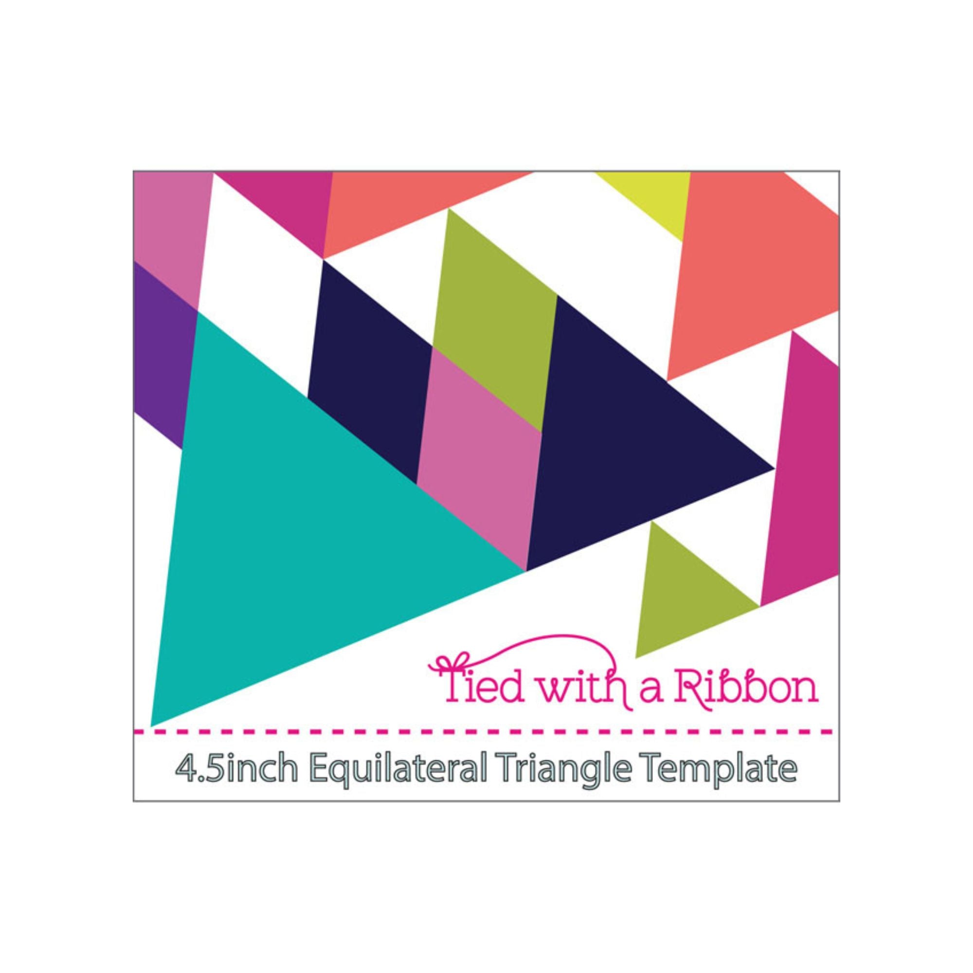 Tied with a Ribbon - Equilateral Triangle Templates 4.5 Inches