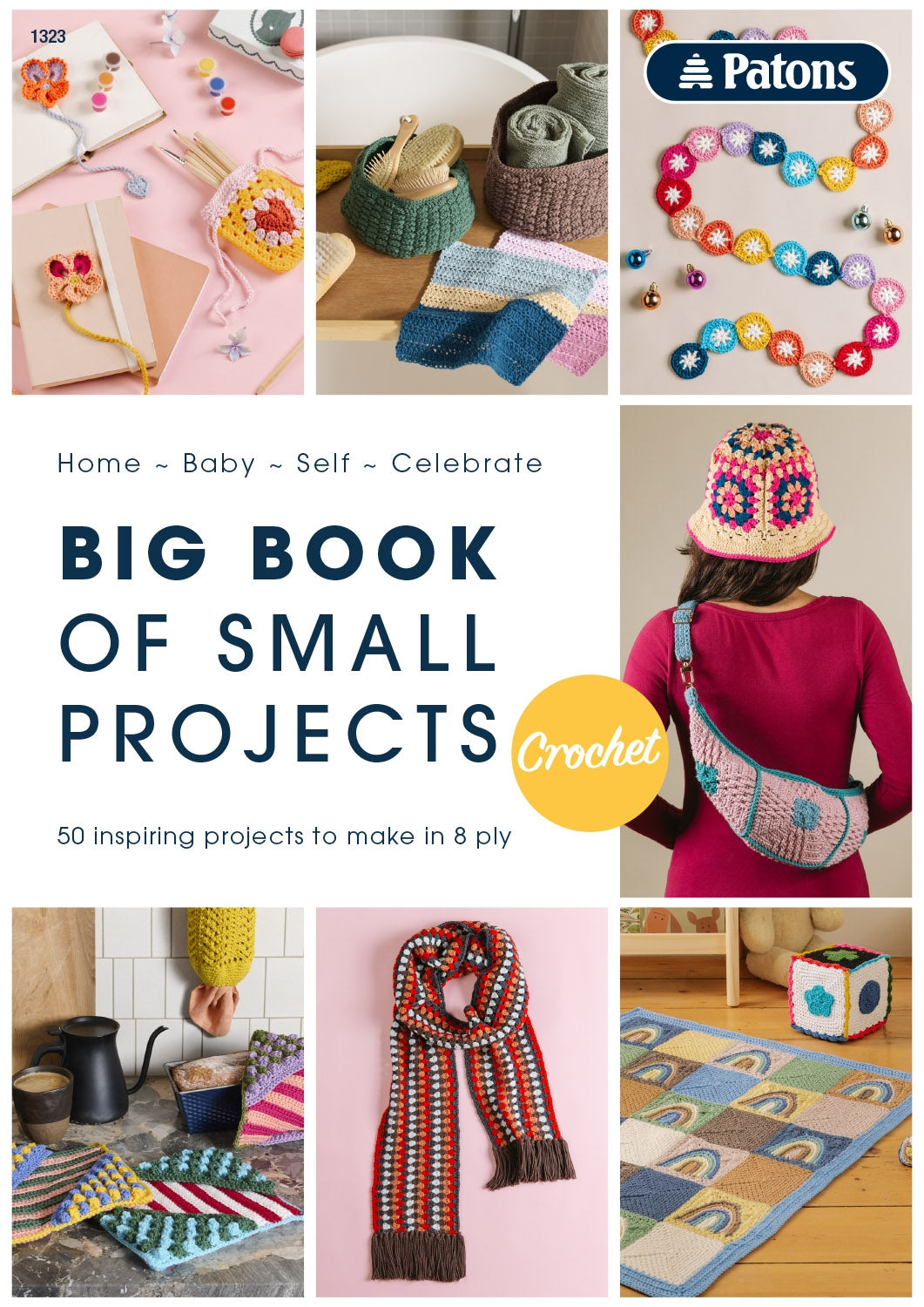 Patons: Big Book of Small Crochet Projects Pattern Booklet 1323