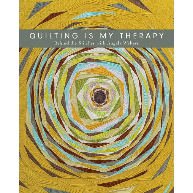Quilting is my Therapy by Angela Walters (Softcover)