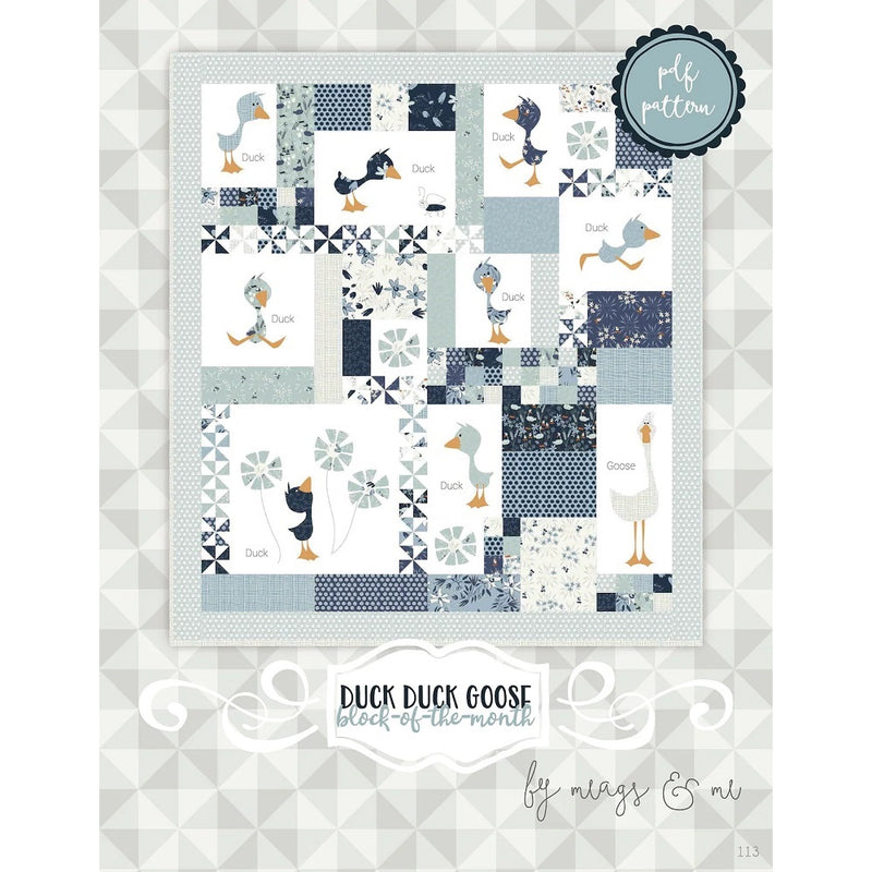 Meags and Me Quilt Pattern - Duck Duck Goose