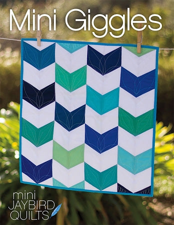 JayBird Quilts Pattern: Mini Giggles