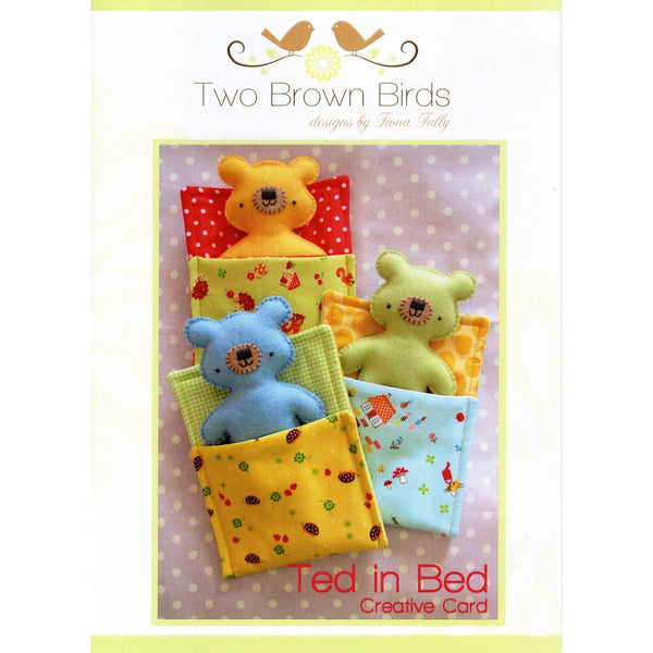 Two Brown Birds Pattern: Ted in Bed