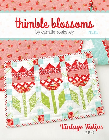 Thimble Blossoms Pattern: Mini Vintage Tulips