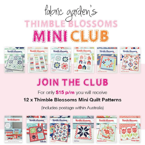 Thimble Blossoms Mini Pattern Club