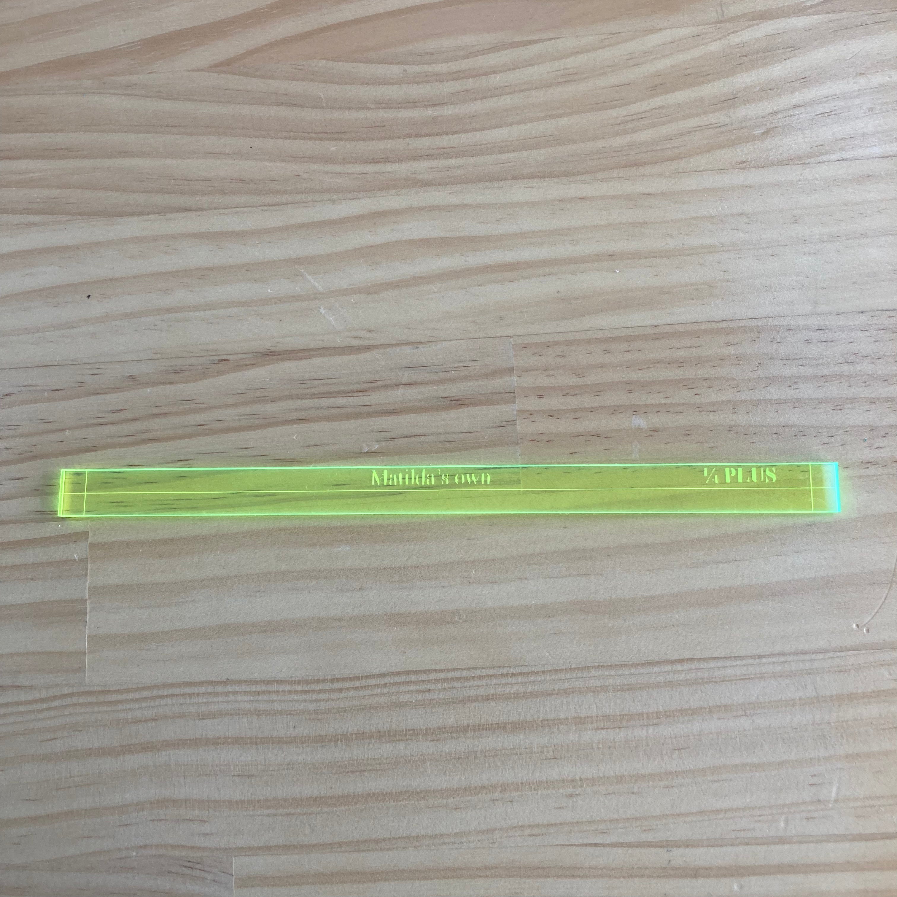 Matildas Own - Quarter Plus Ruler - 8in x 0.5in