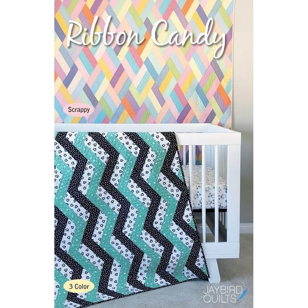 JayBird Quilts Pattern: Ribbon Candy
