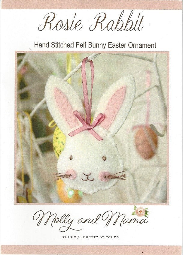 Molly and Mama: Rosie Rabbit Felt Pattern