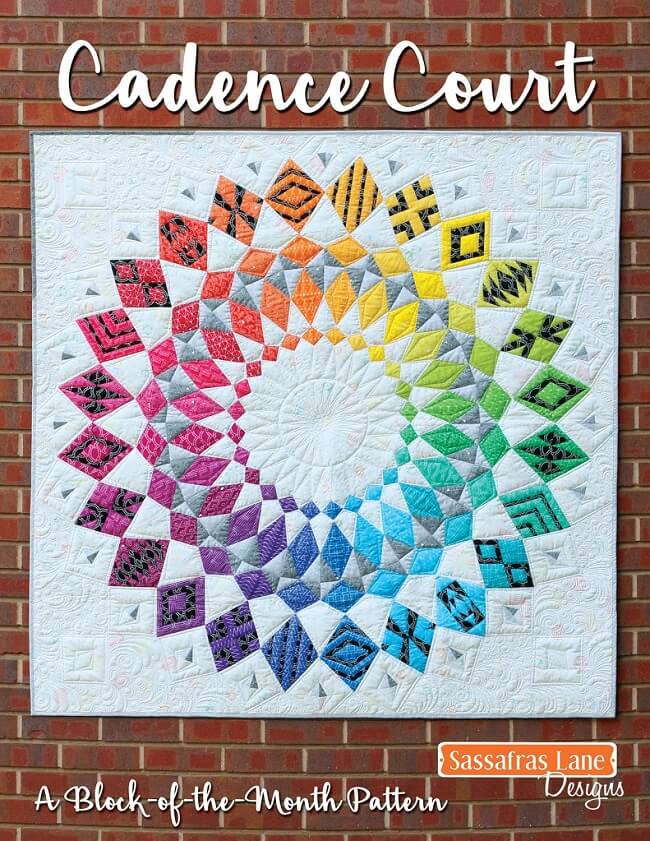 Sassafras Lane Designs - Cadence Court BOM Quilt Pattern