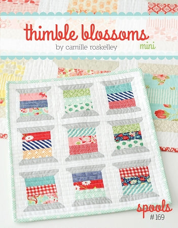 Thimble Blossoms Pattern: Mini Spools